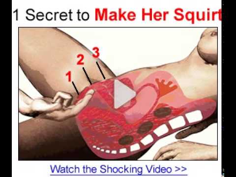 to a make woman how vid squirt