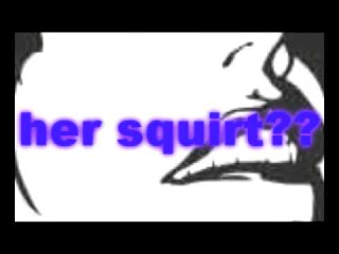 make learn to her squirt