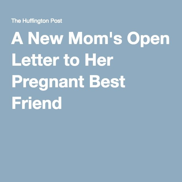 to friend mom best new letter from