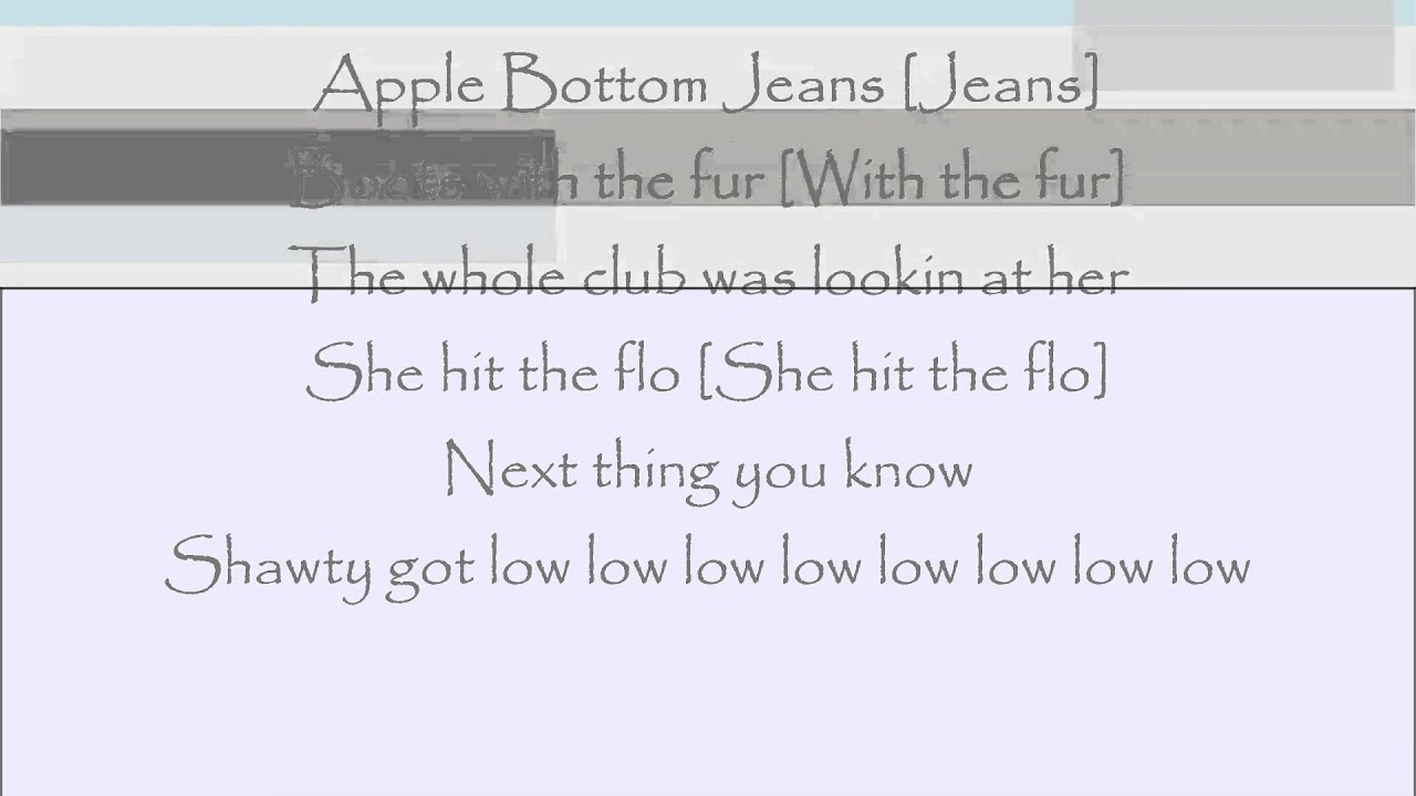 bottom apple lyrics for jeans low